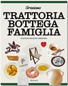 Graziano - en toscansk kogebog - opskrifter og fortællinger